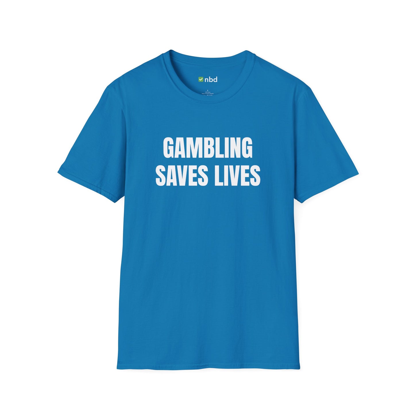 Gambling Saves Lives T-Shirt – Funny Sports Betting Tee for Gamblers