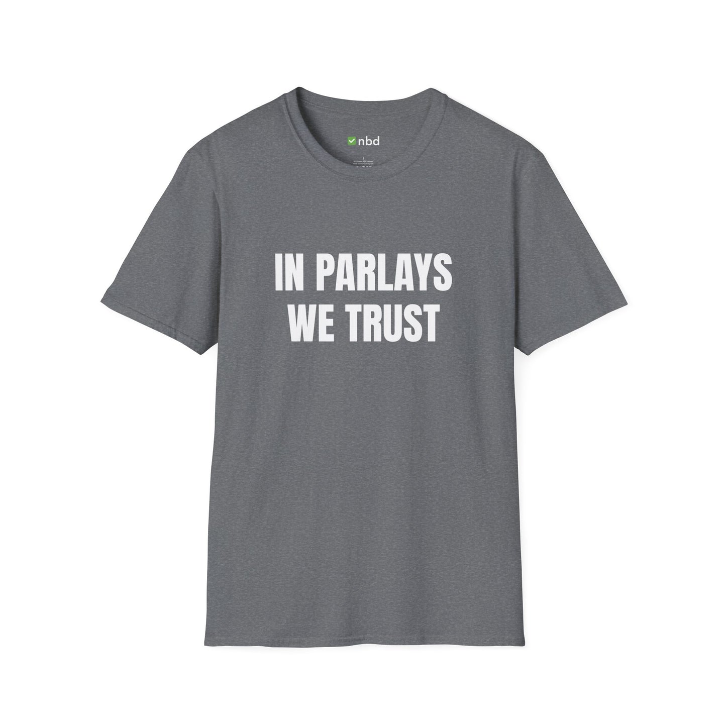 In Parlays We Trust T-Shirt – Ultimate Sports Betting Tee for Gamblers