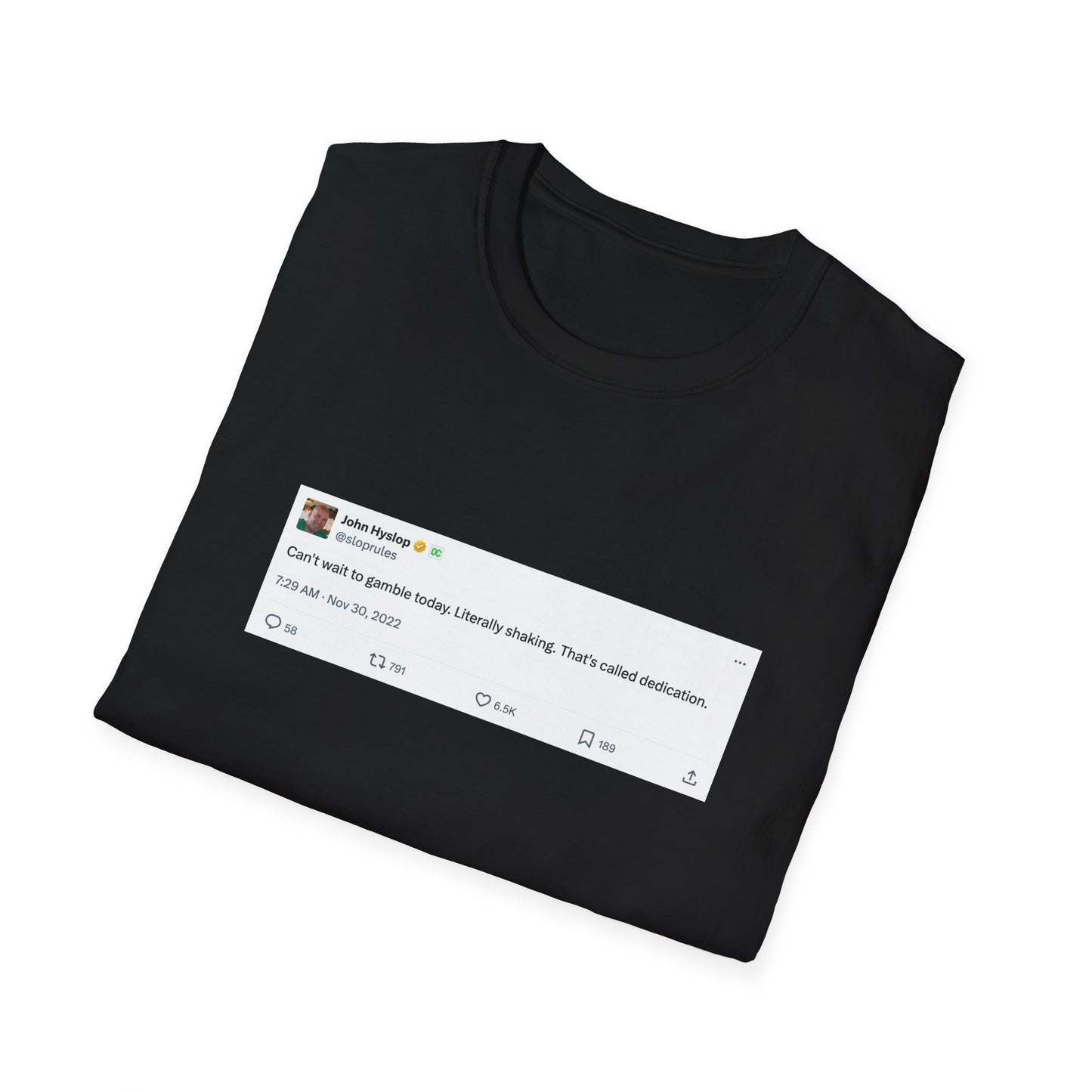 Can’t Wait to Gamble Today Tweet T-Shirt – Funny Sports Betting Tee with Printed Tweet