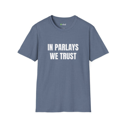 In Parlays We Trust T-Shirt – Ultimate Sports Betting Tee for Gamblers