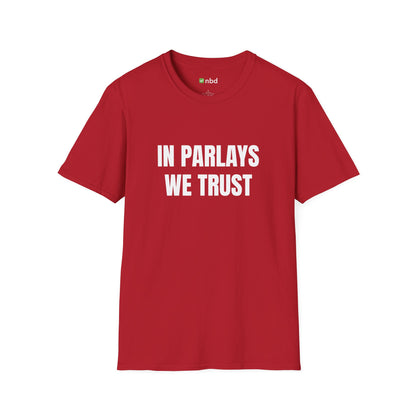 In Parlays We Trust T-Shirt – Ultimate Sports Betting Tee for Gamblers