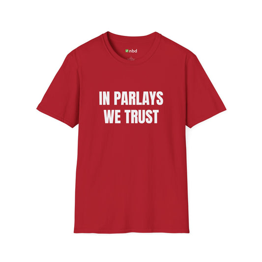 In Parlays We Trust T-Shirt – Ultimate Sports Betting Tee for Gamblers